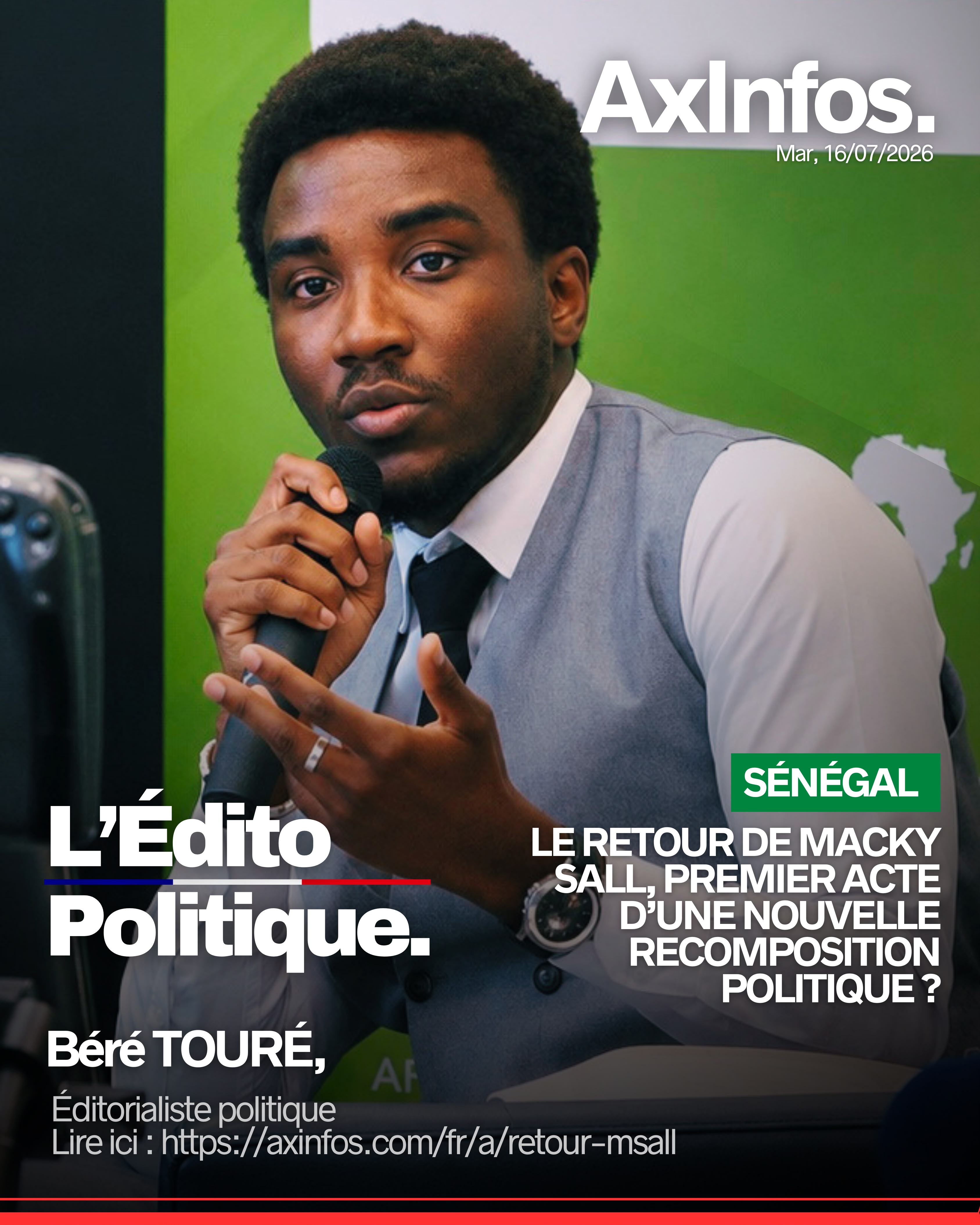 SÉNÉGAL : LE RETOUR DE MACKY SALL, PREMIER ACTE D’UNE NOUVELLE RECOMPOSITION POLITIQUE ?